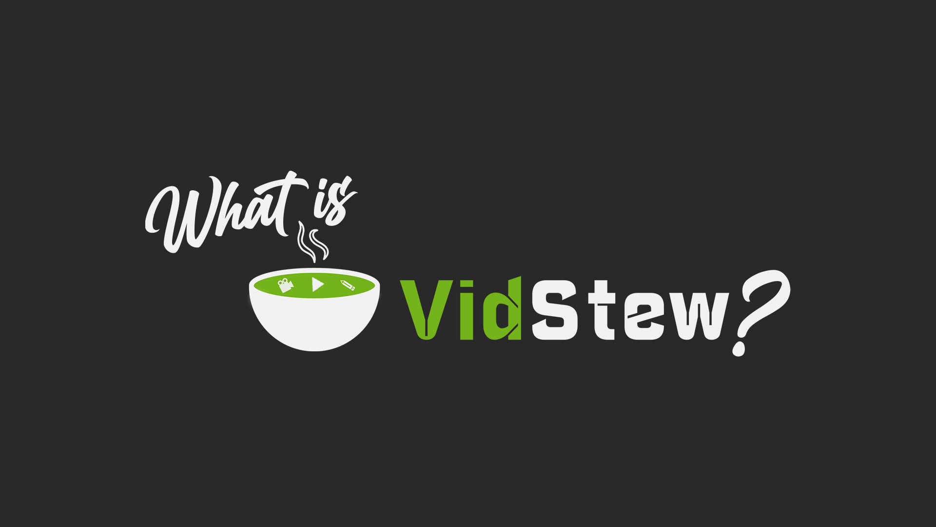 VidStew Introduction